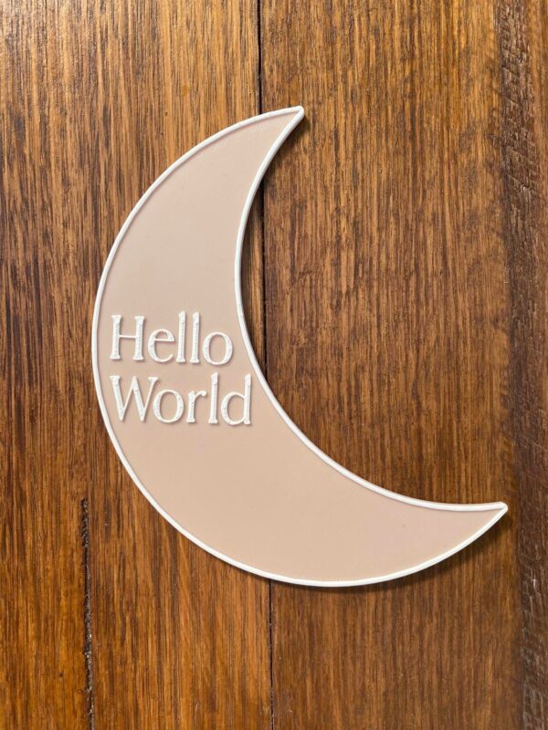 Crescent Moon Hello World Plaque - Image 2