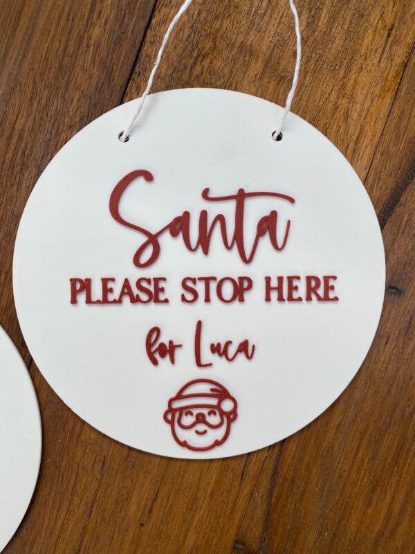 Santa Please Stop Here Plaque - Image 4